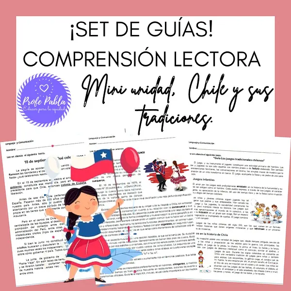 "Set de guías de comprensión" Chile y sus tradiciones
