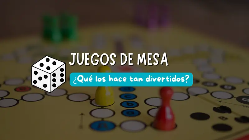 ¿Qué hace divertido a un juego de mesa?