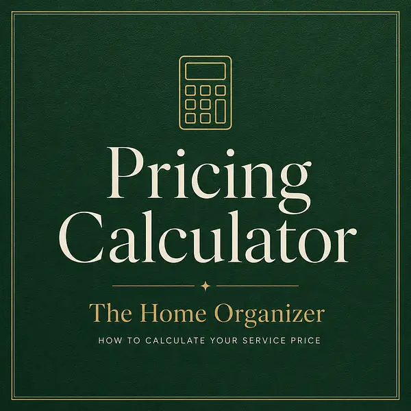 Pricing Calculator The Home Organizer