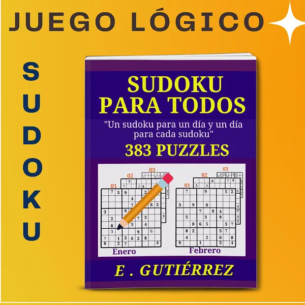 SUDOKU UN JUEGO LÓGICO