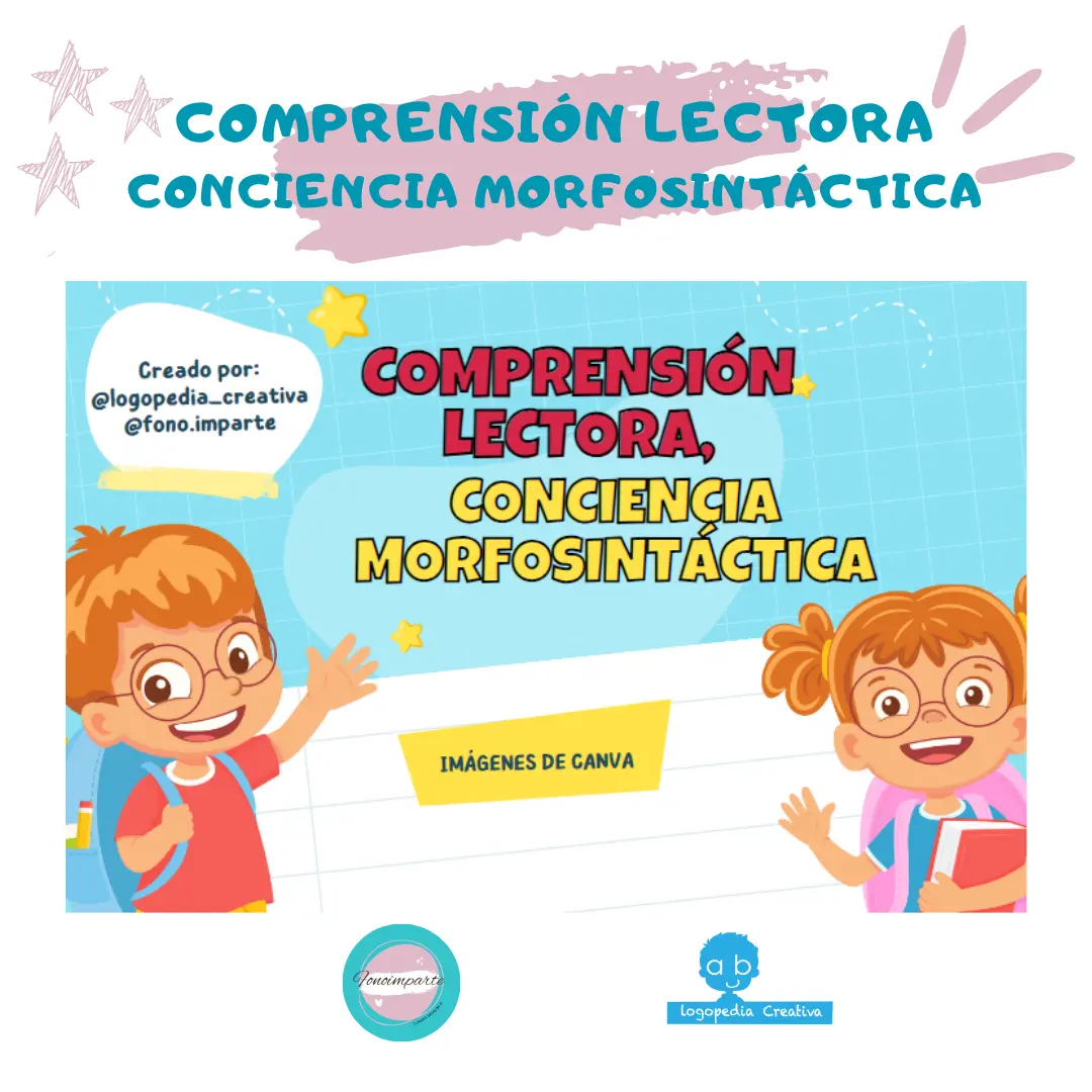 Comprensión Lectora - Conciencia Morfosintáctica