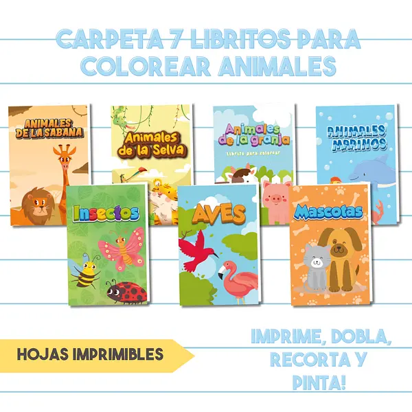 Carpeta con Mini 7 Libritos Para colorear Animales | Sabana, Selva, Granja, Mar, Insectos y más