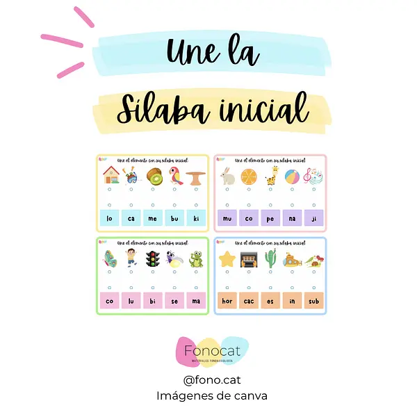 Une la Sílaba (Inicial y Final)