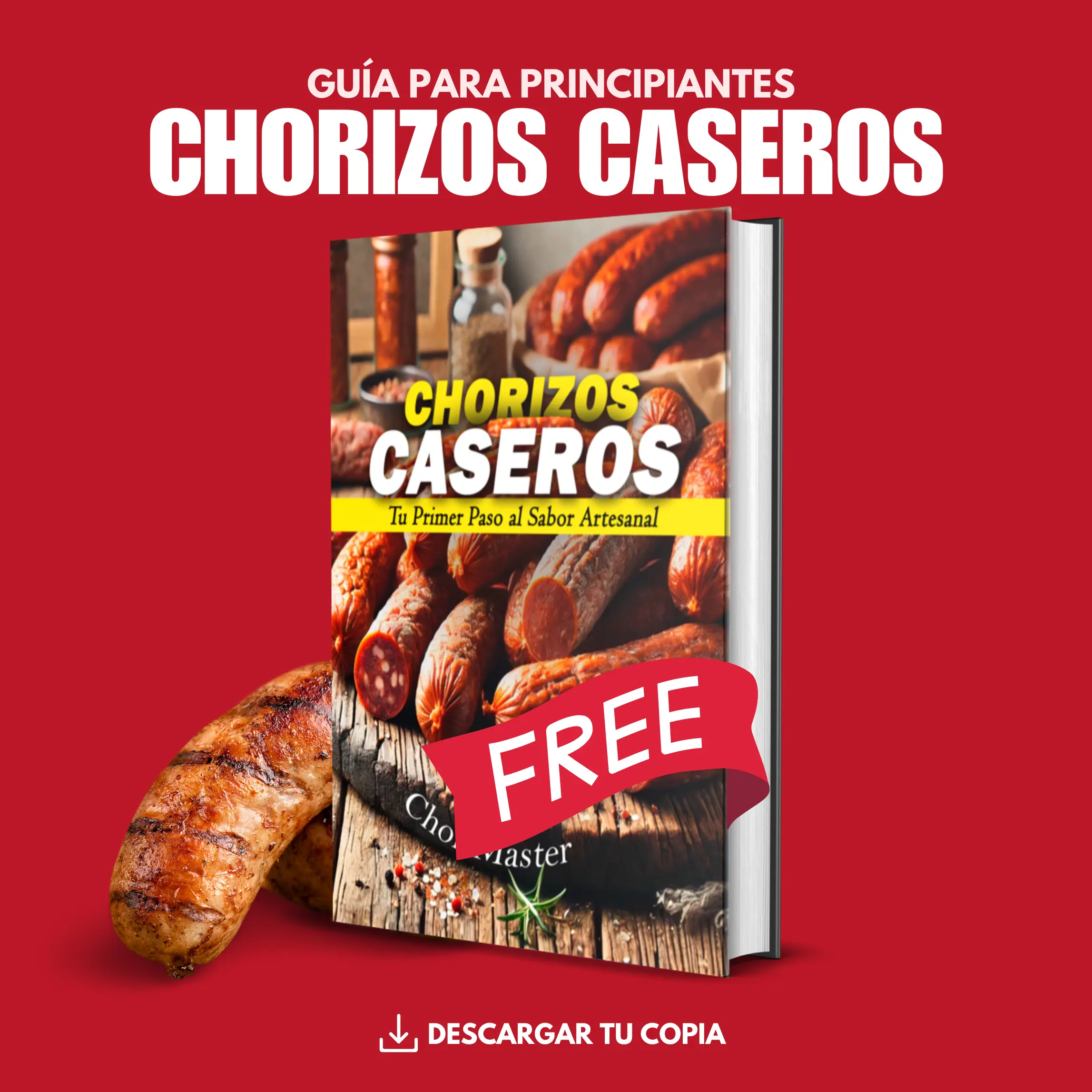Chorizos Caseros: Tu Primer Paso al Sabor Artesanal