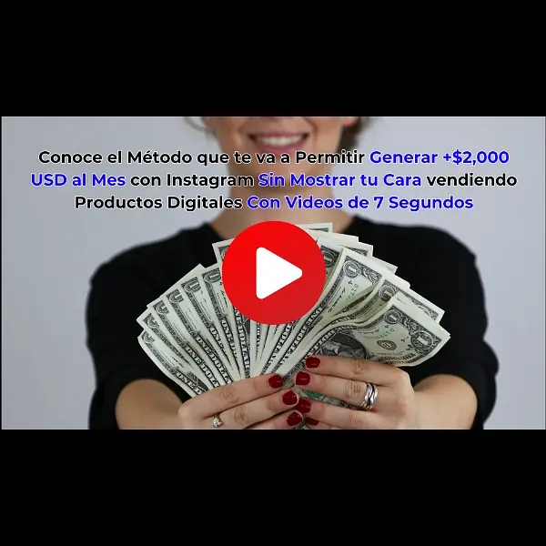 Clase Gratis: Gana +$2,000 USD al Mes con Instagram Sin Mostrar tu Cara vendiendo Productos Digitale