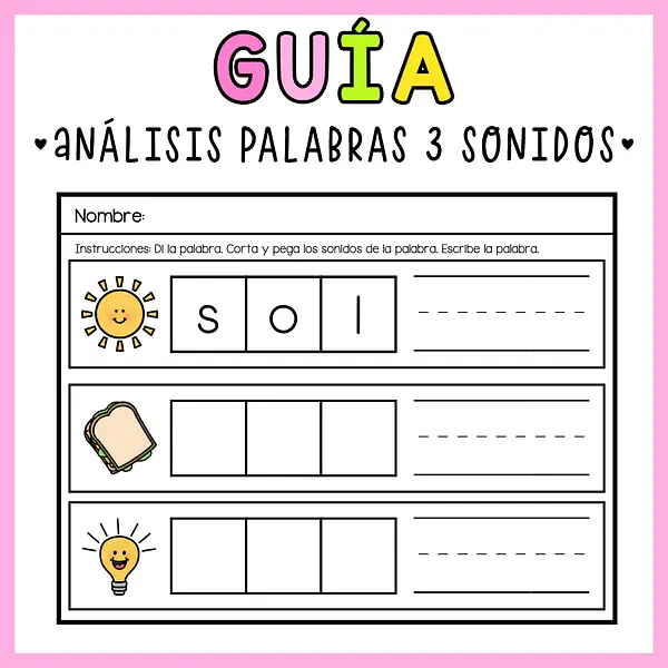 GUÍA ANÁLISIS PALABRAS 3 LETRAS