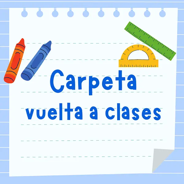 Carpeta "Vuelta a Clases" 2026