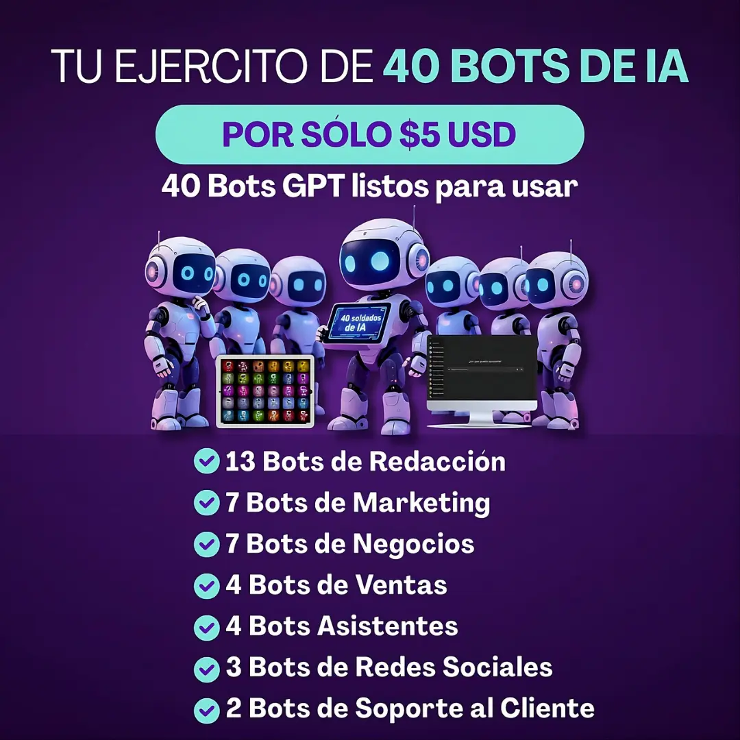 40 superbots de IA