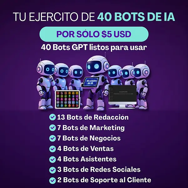 40 superbots de IA