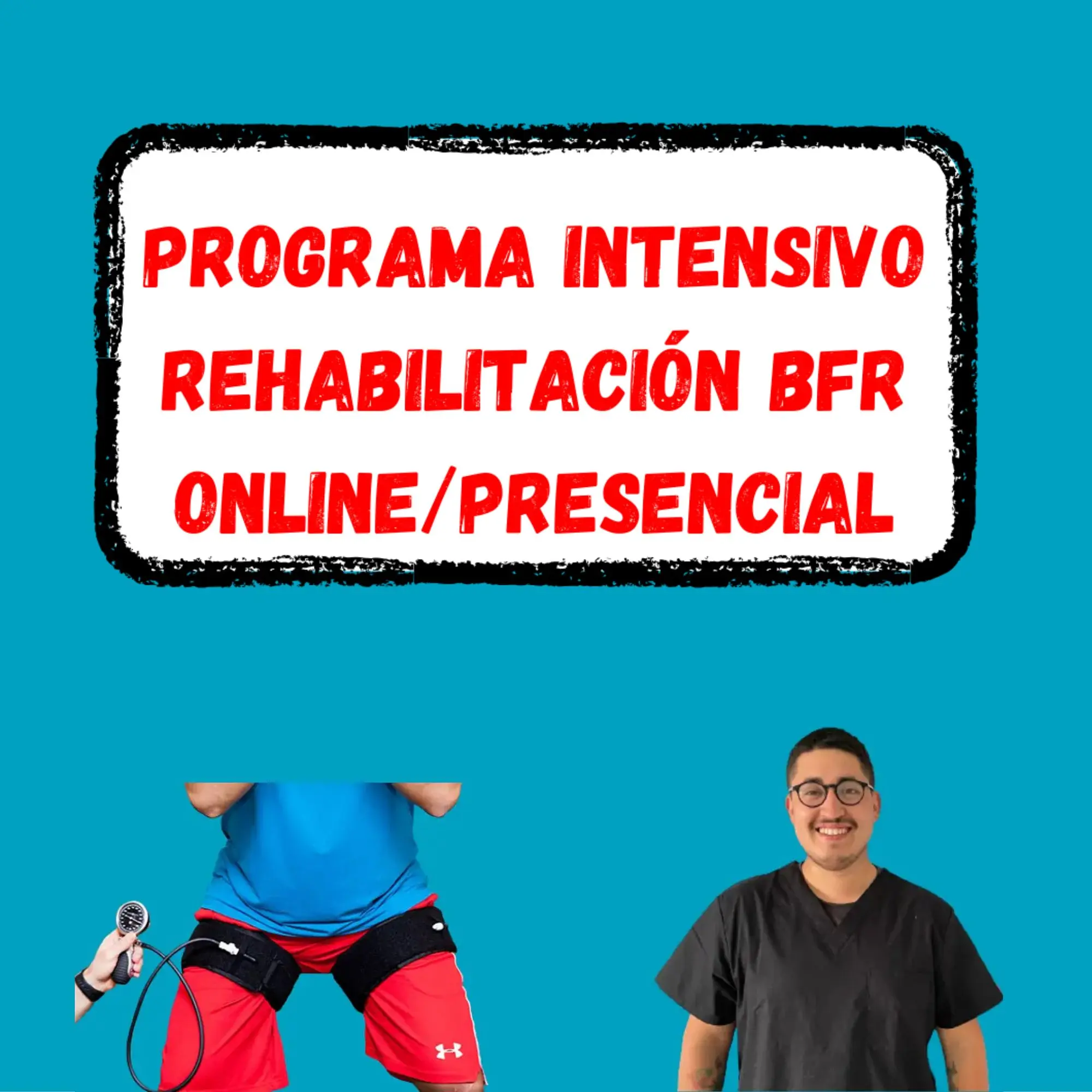 Programa intensivo rehabilitación BFR