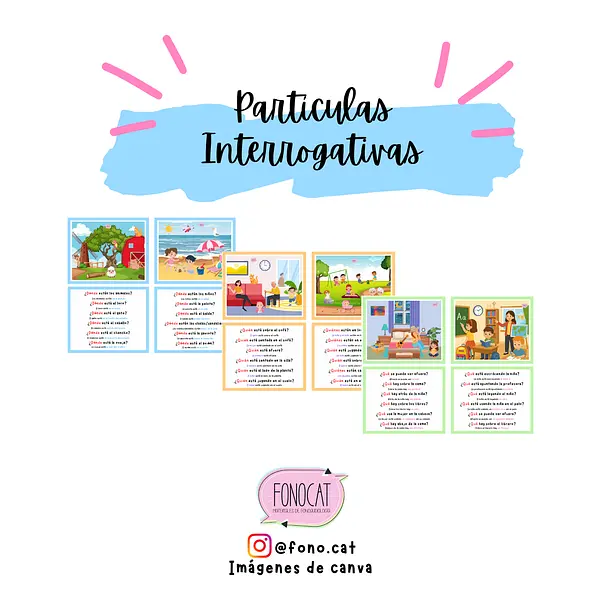 Partículas Interrogativas (Qué, Dónde, Quién)