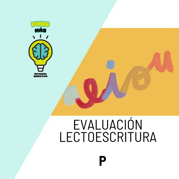 Evaluación lectoescriruta P