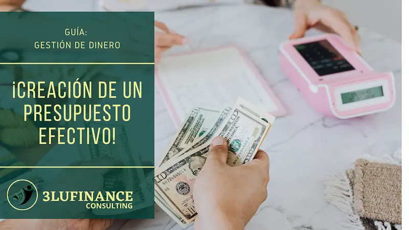 ¿Conoces la importancia de un buen presupuesto?