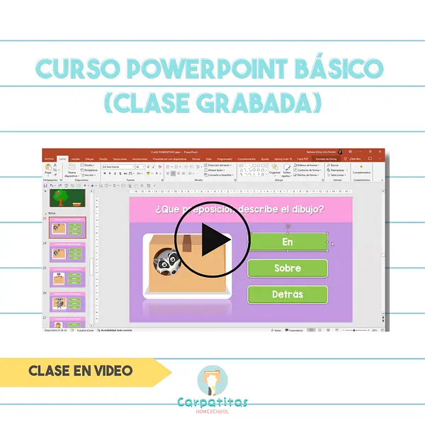 Clase Grabada Curso PowerPoint Básico - Cómo Animar para crear un PowerPoint Interactivo