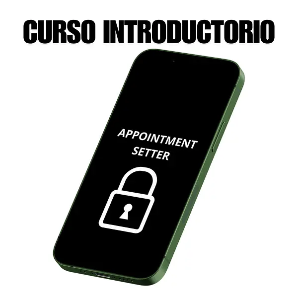 Curso Introductorio - Appointment Setter