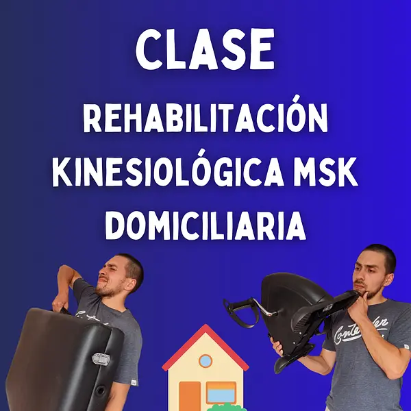 Rehabilitación kinesiológica MSK domiciliaria