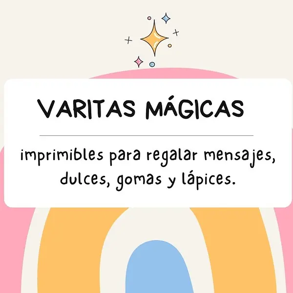 MUCHAS varitas mágicas e imprimibles para primer día!