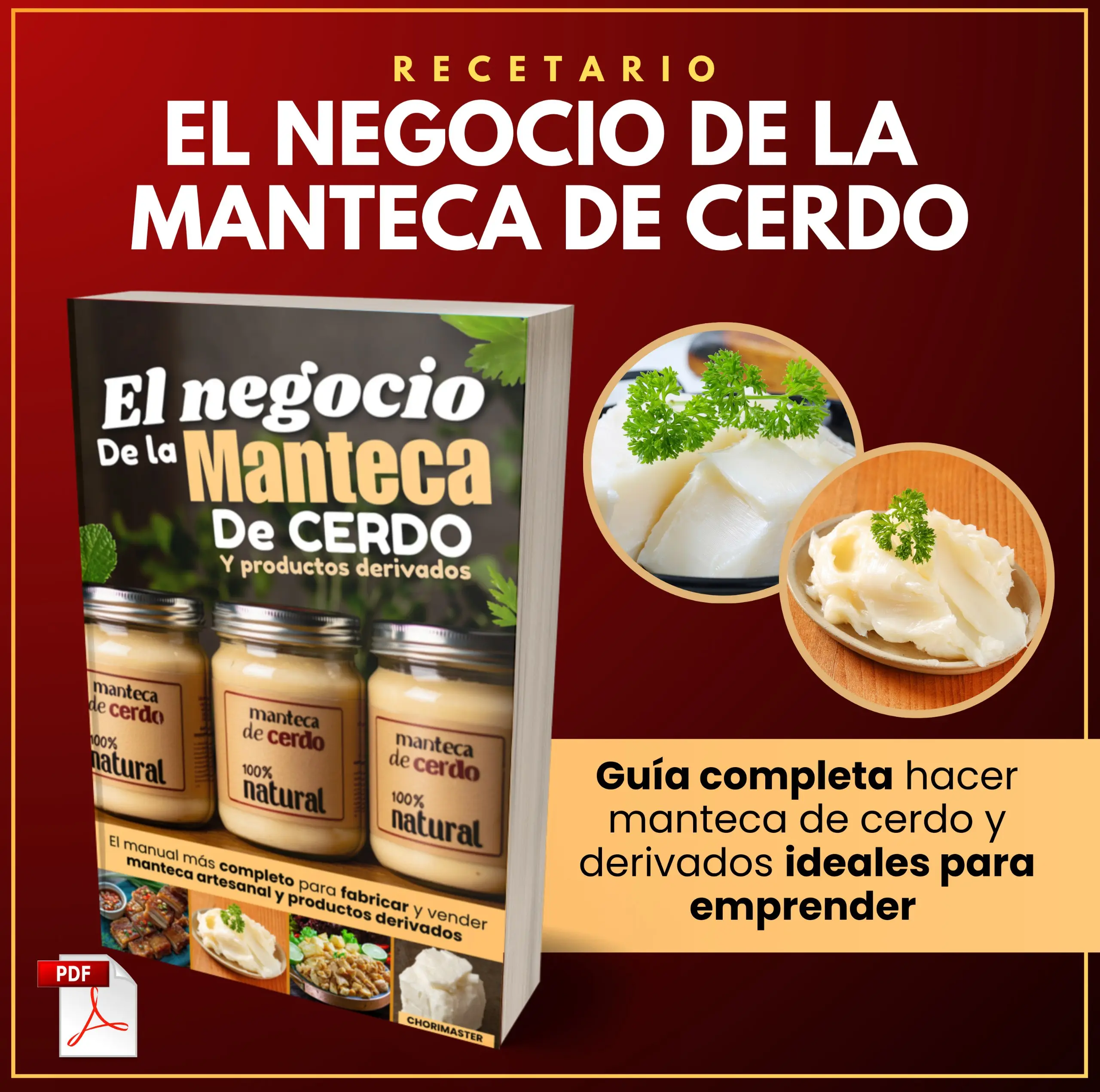 El Negocio De La Manteca De Cerdo