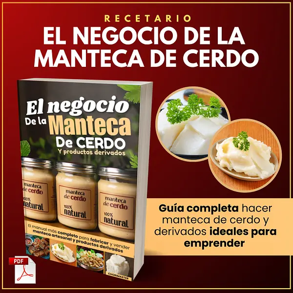 El Negocio De La Manteca De Cerdo