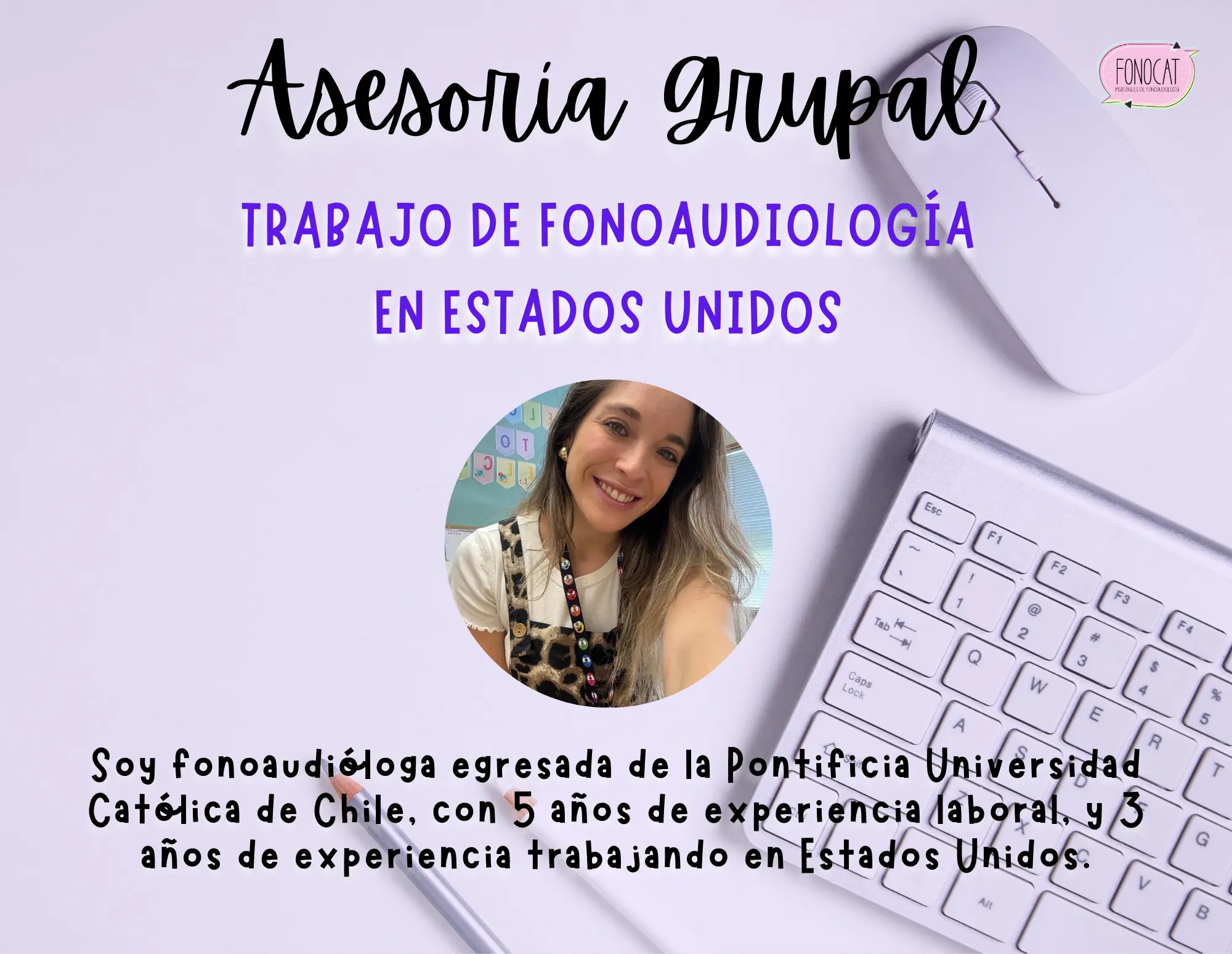 Asesoría Grupal - Trabajo de Fonoaudiología en USA 🇺🇸