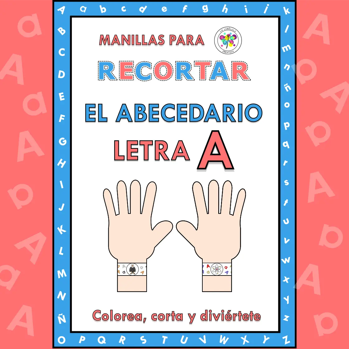 Spanish Bracelet Craft Cut Letter A Color Manillas Letra A Recortar ABC