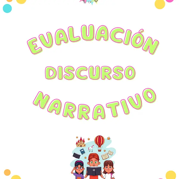 EVALUACION DISCURSO NARRATIVO