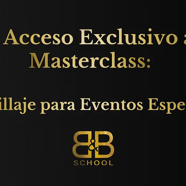 Acceso Exclusivo a la Masterclass: Maquillaje para Eventos Especiales