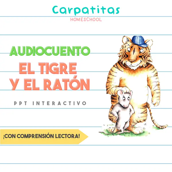 Audiocuento: El Tigre y el Ratón de Keiko Kasza