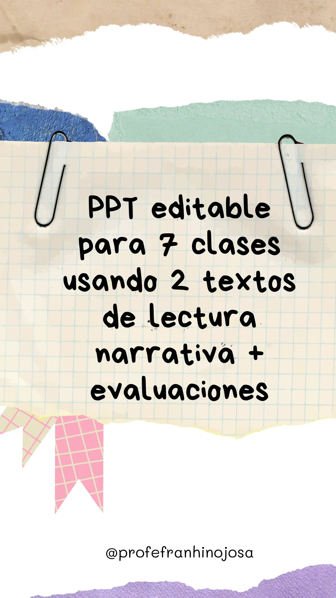 PPT editable 7 clases 2 textos niveles CL y PT