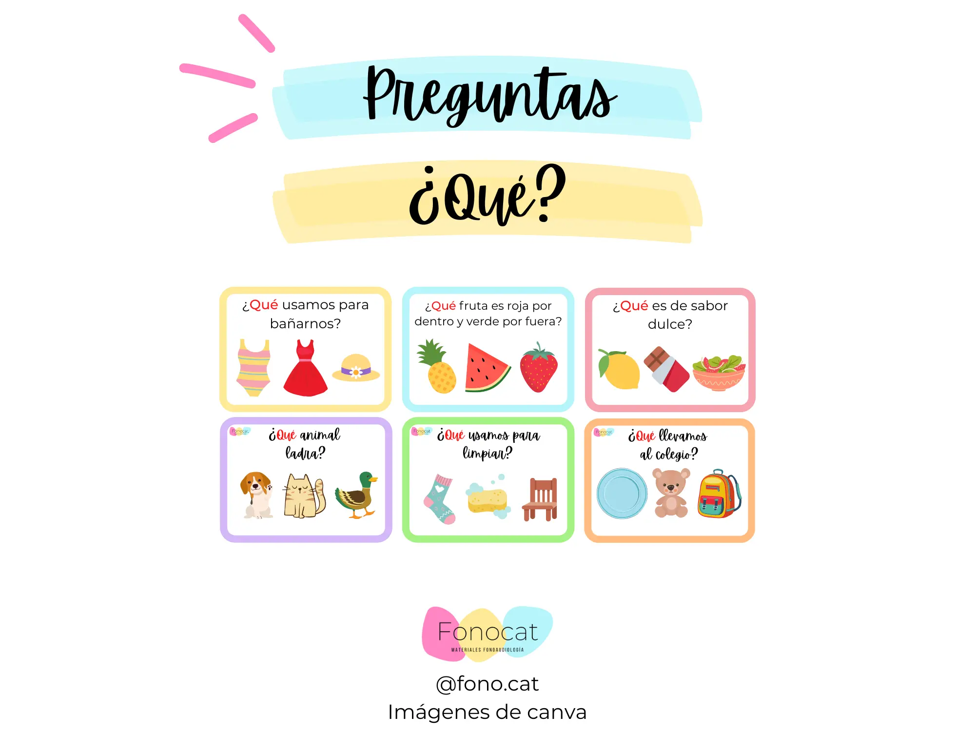 Pack de preguntas (dónde, por qué, cuándo, qué)