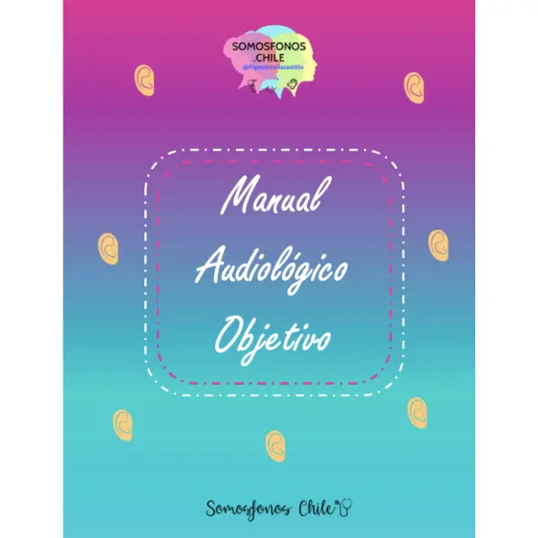 MANUAL AUDIOLOGICO OBJETIVO