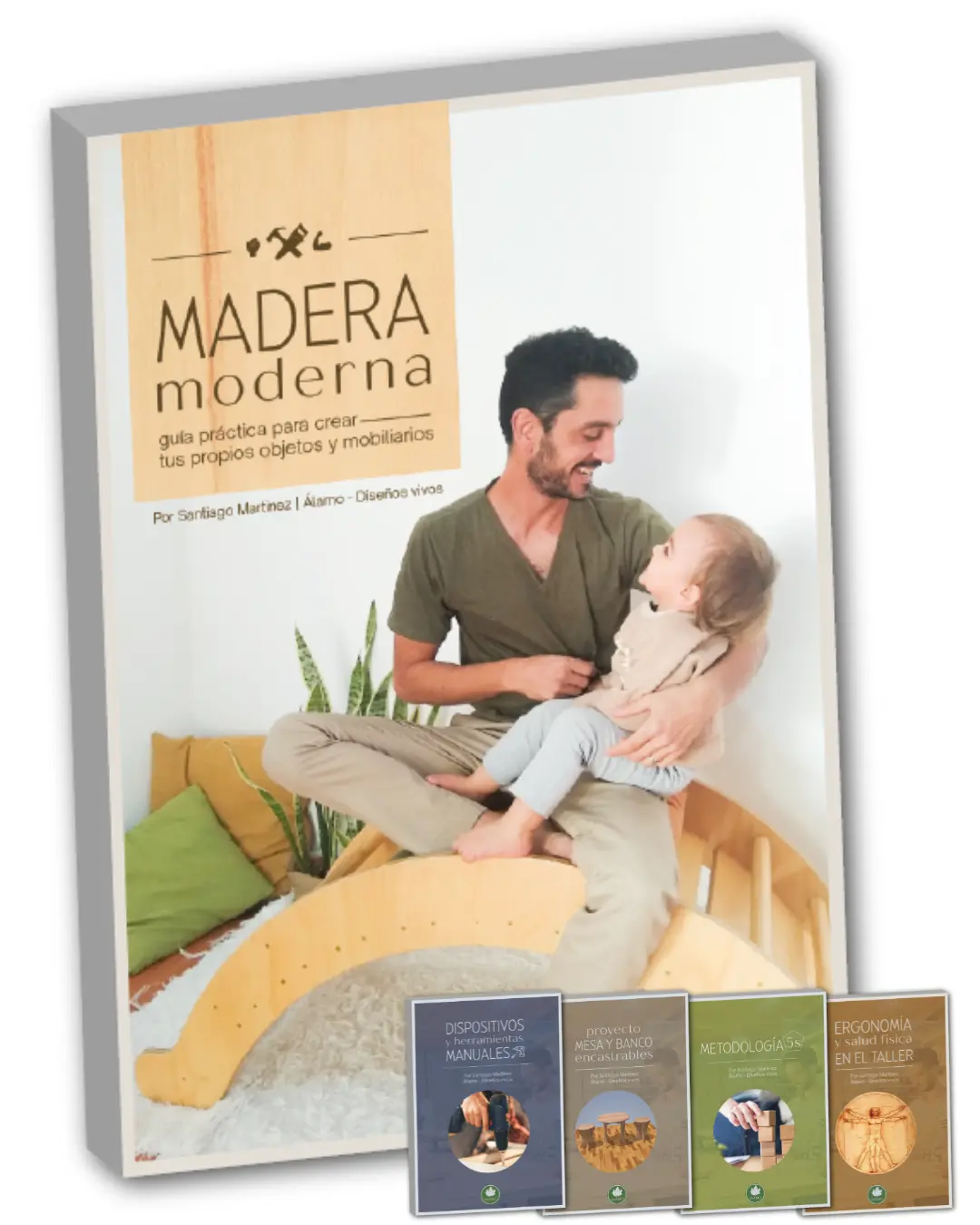 Madera Moderna: Diseño y construcción de objetos y mobiliarios con Router CNC
