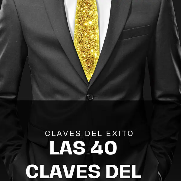 las 40 claves del exito