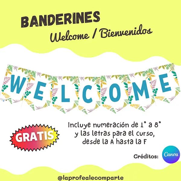 Banderines Welcome/Bienvenidos @laprofealecomparte