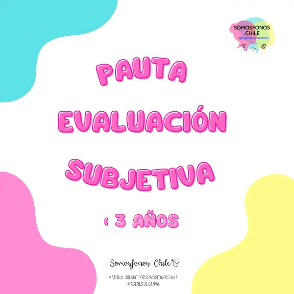 PAUTA DE EVALUACION SUBJETIVA <3 AÑOS