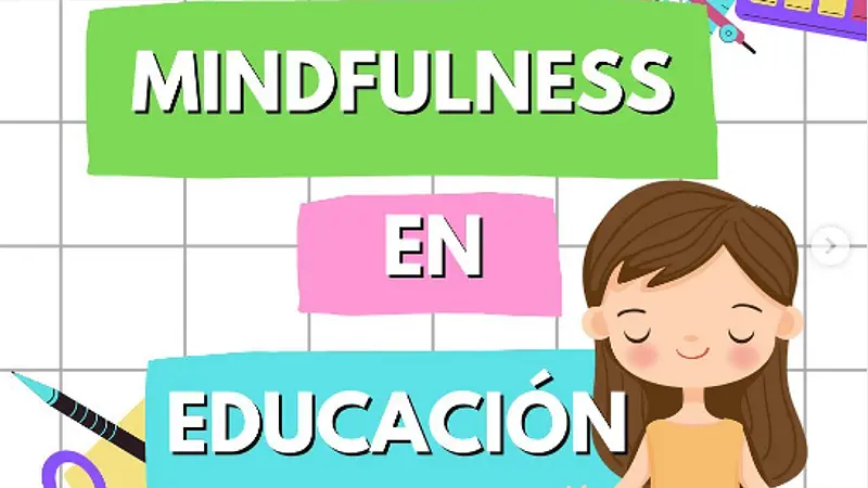 MINDFULNESS EN EDUCACIÓN