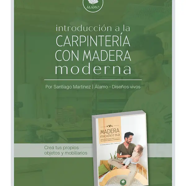 EBOOK GRATUITO: introducción a la Carpintería con Madera Moderna.