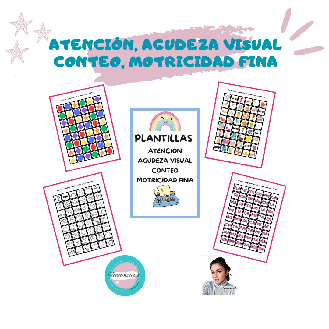 Plantillas Atención, Agudeza Visual, Conteo, Motricidad Fina