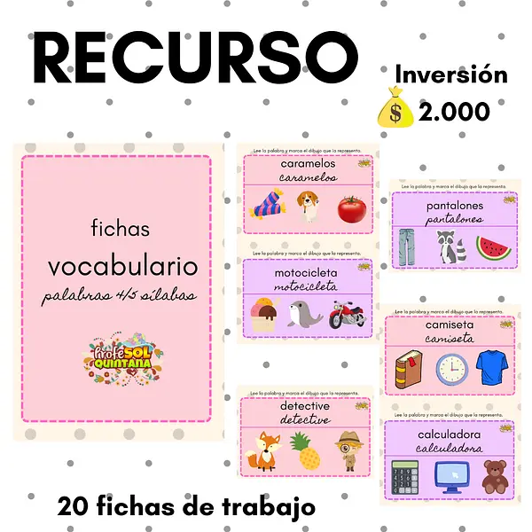 VOCABULARIO DE PALABRAS CON 4 Y 5 SÍLABAS