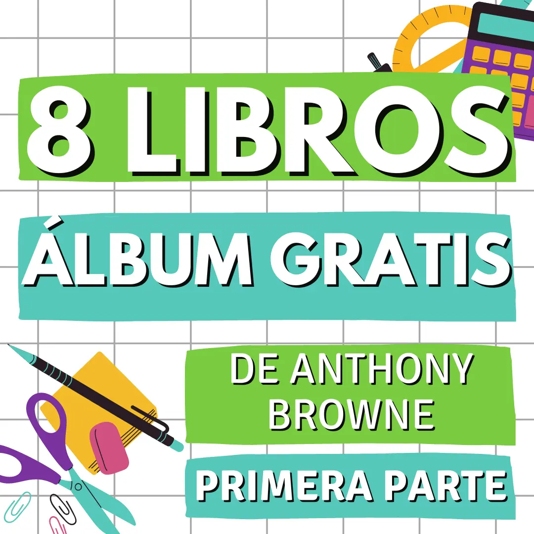 8 LIBROS ÁLBUM DE ANTHONY BROWNE, PARTE 1