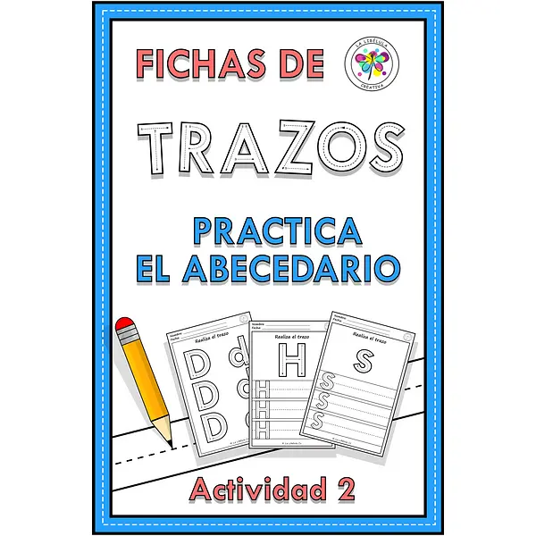 Spanish Tracing Alphabet Practice Fichas de Trazos Practica Abecedario Act 2