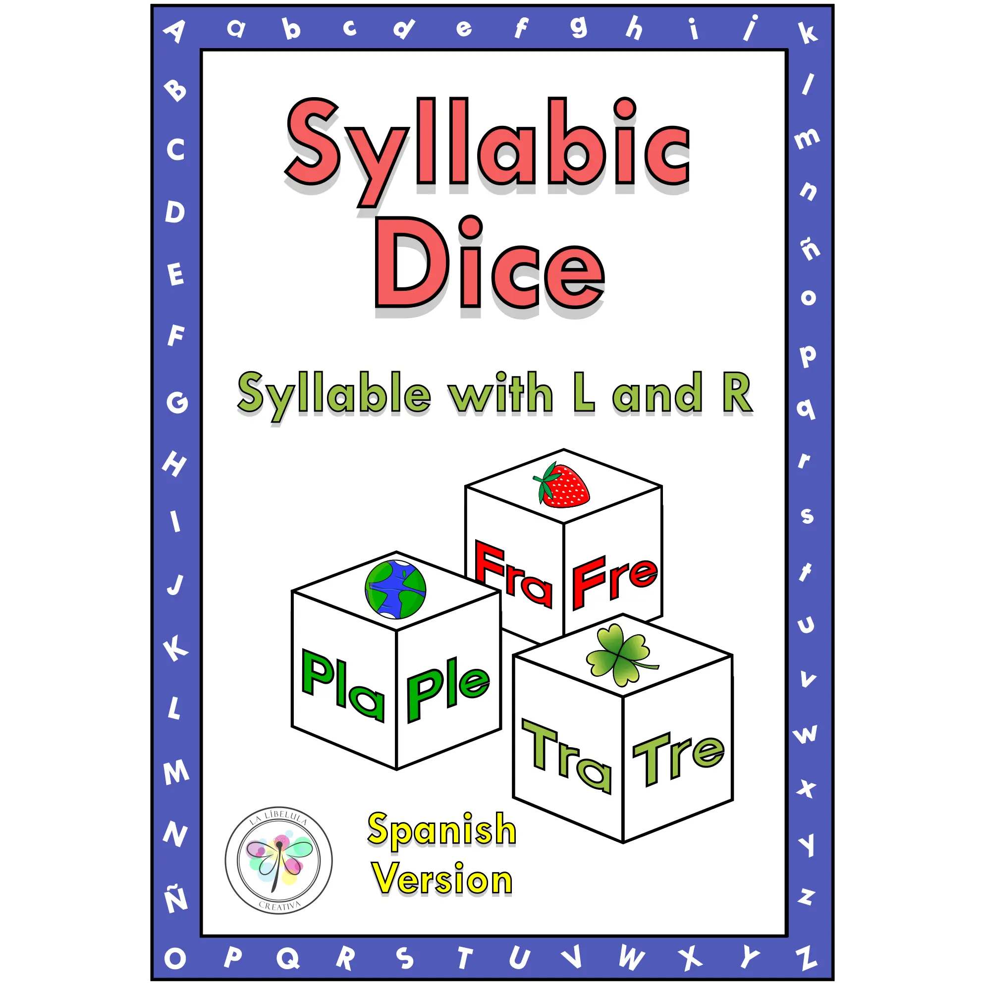 Spanish version Syllabic Dice Vocabulary Syllabary L and R Syllabary