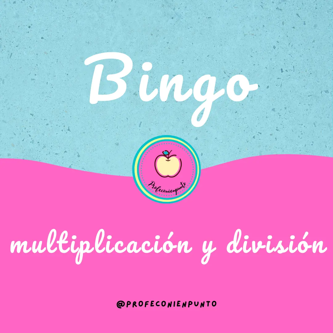 Bingo de multiplicación y división
