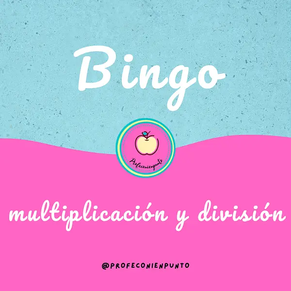 Bingo de multiplicación y división