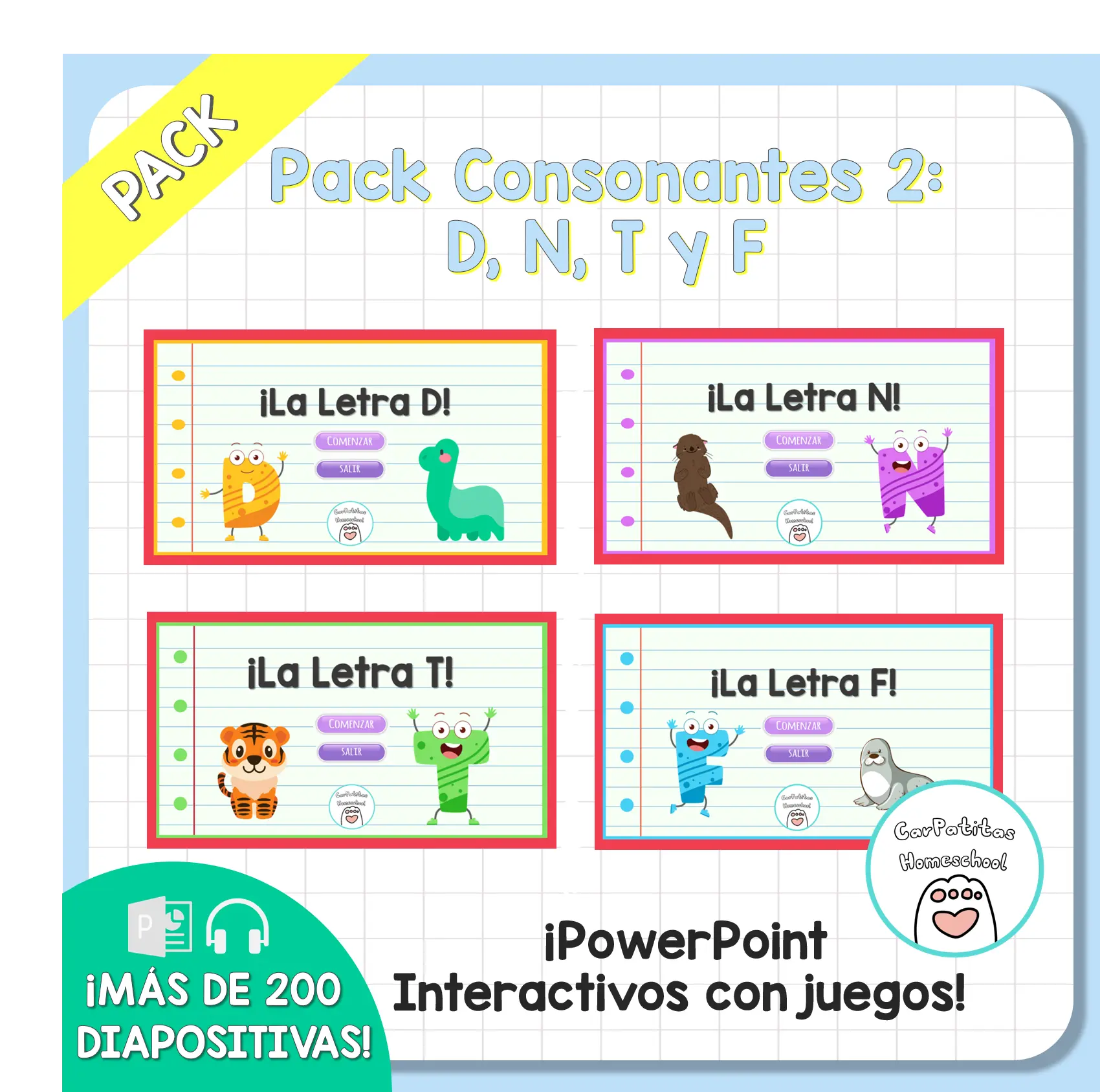 Pack Consonantes 2: D, N, T y F