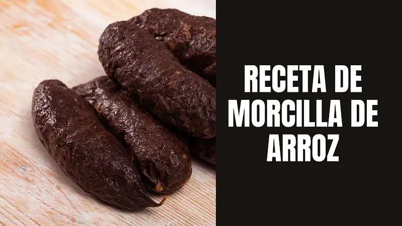 RECETA DE MORCILLA DE ARROZ