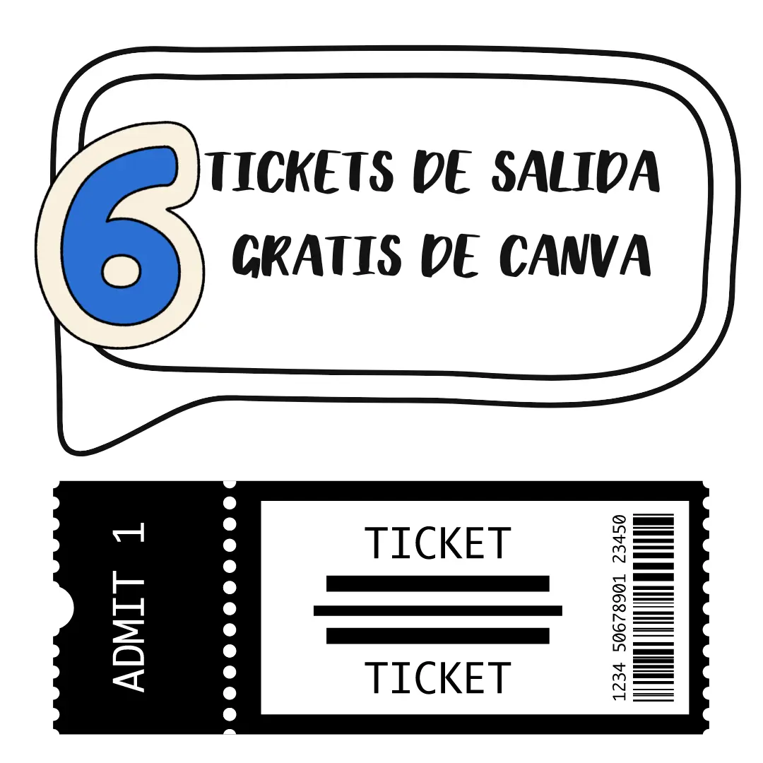 6 Tickets de salida gratis de Canva