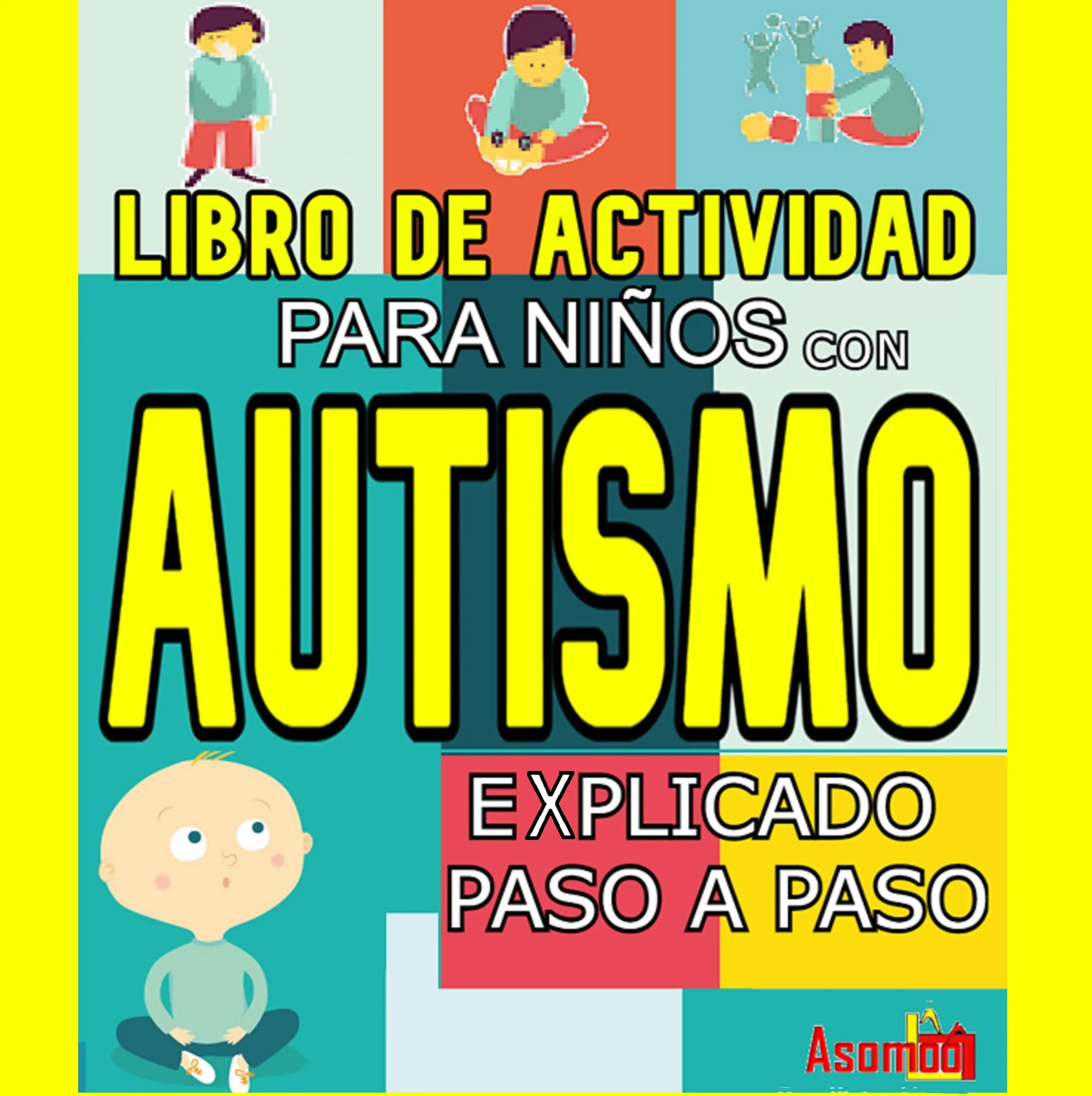 Libro De Actividad Para Niños Con Autismo Explicado Paso A Paso