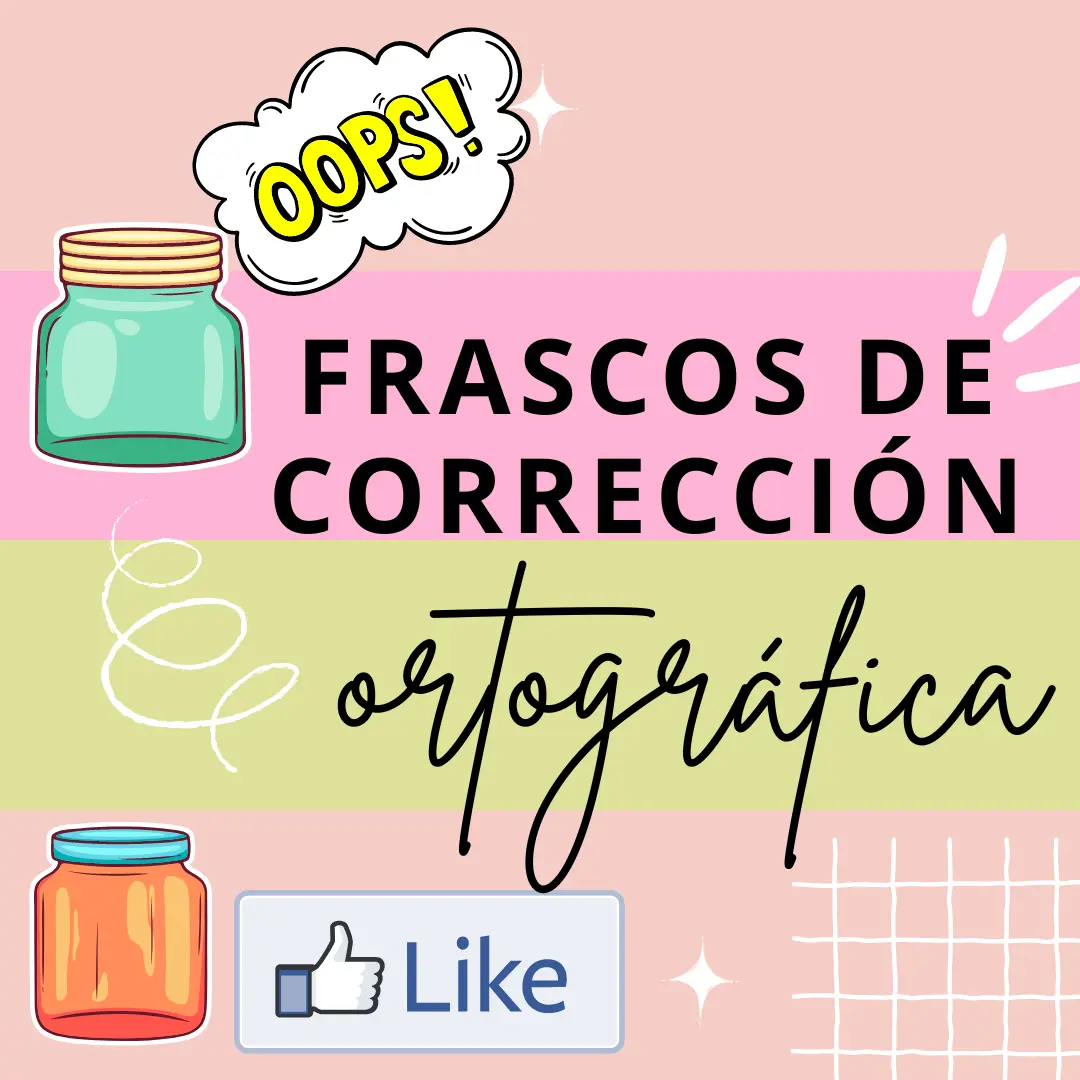 PPT EDITABLE Frascos corrección ortográfica