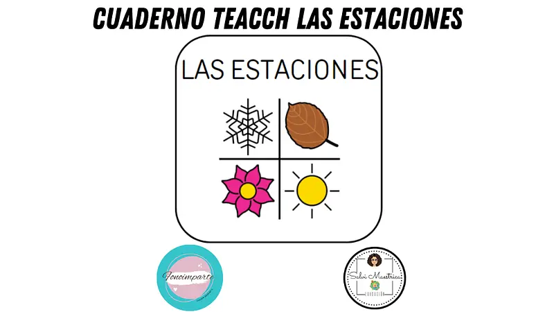 Cuaderno Teacch Las Estaciones